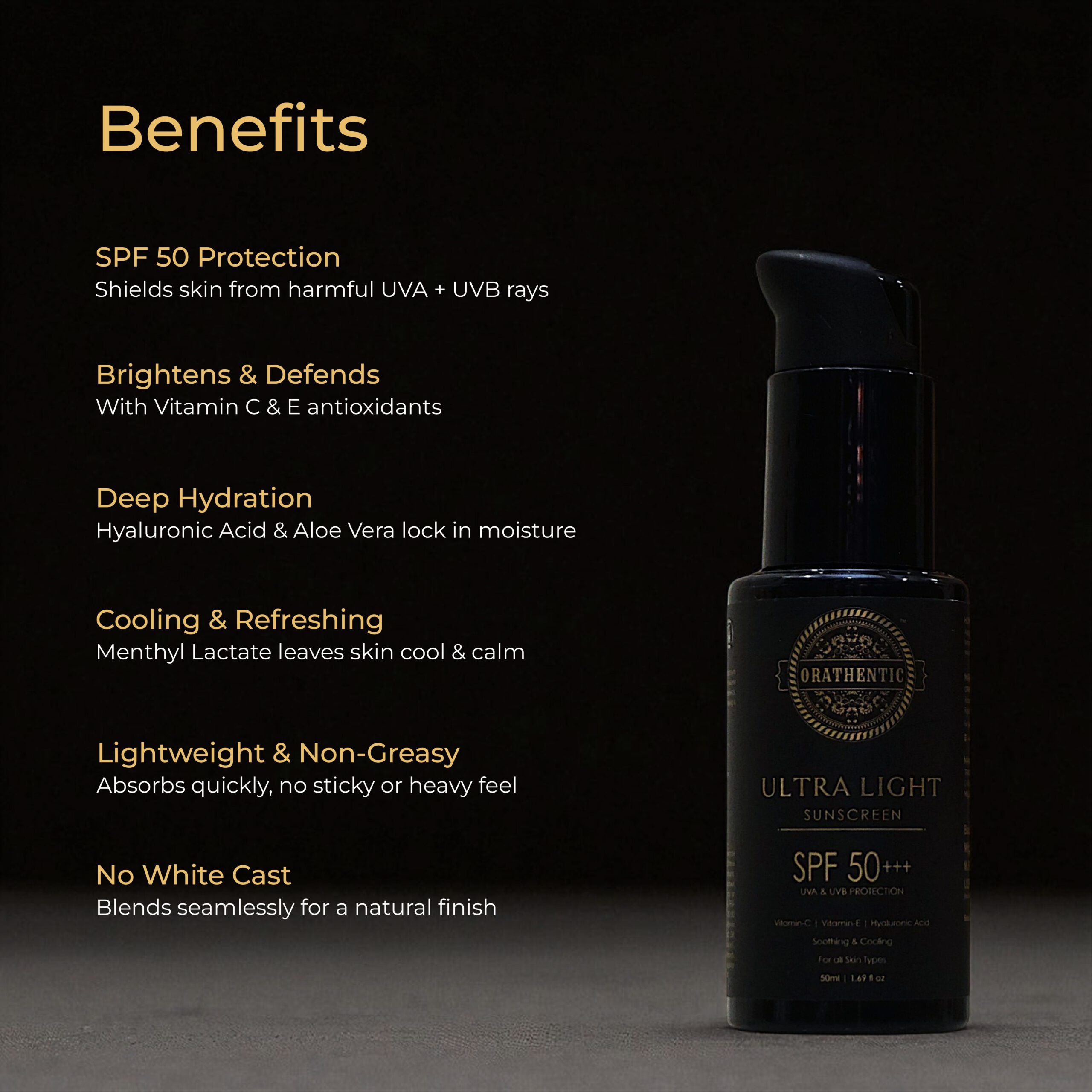 Ultra Light Sunscreen SPF 50+++ | UVA & UVB Broad Spectrum Protection | with Vitamin C + Vitamin E + Hyaluronic Acid | Soothing & Cooling | 50ml